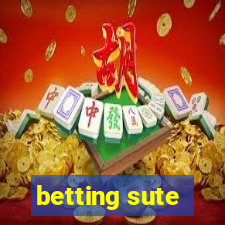 betting sute