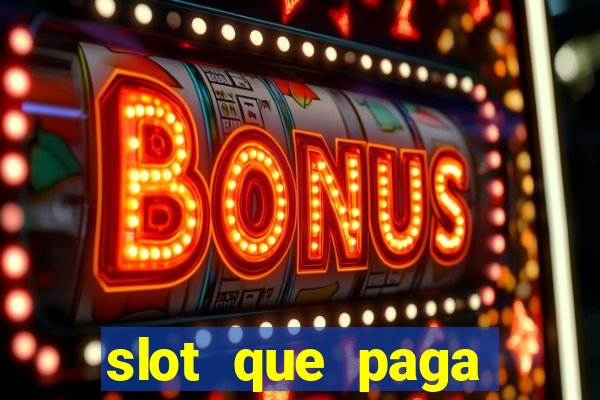 slot que paga bonus no cadastro