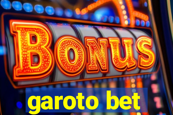 garoto bet