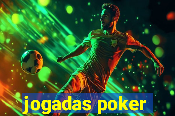 jogadas poker