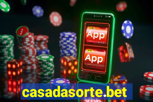 casadasorte.bet