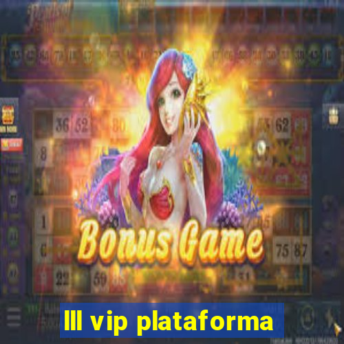 lll vip plataforma