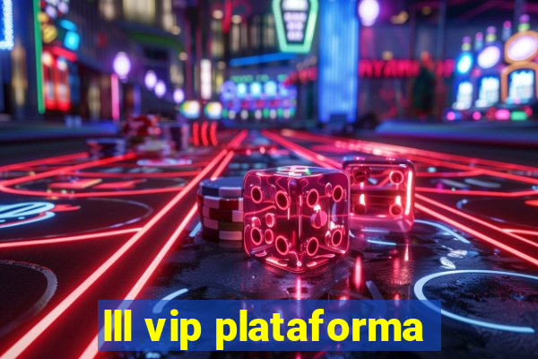 lll vip plataforma