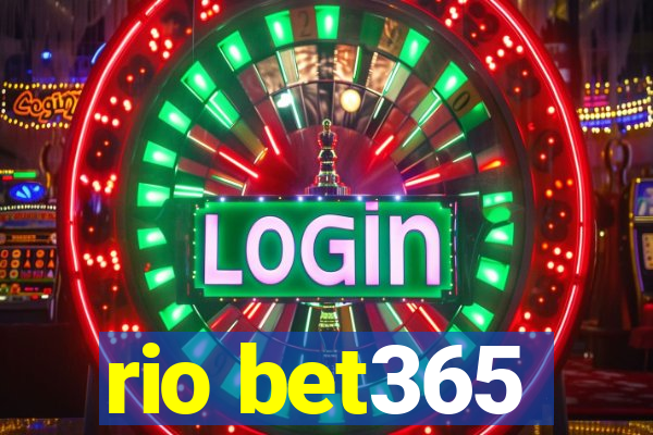 rio bet365