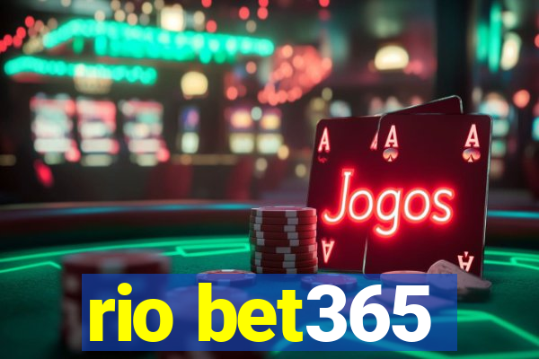 rio bet365