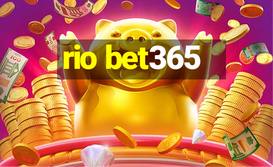 rio bet365