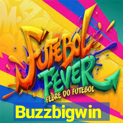 Buzzbigwin