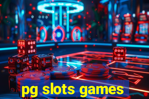 pg slots games