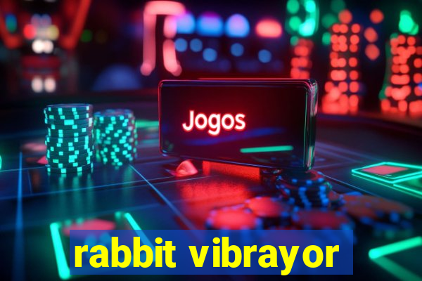 rabbit vibrayor