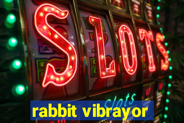 rabbit vibrayor