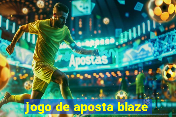 jogo de aposta blaze