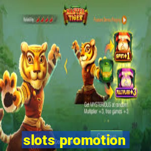 slots promotion