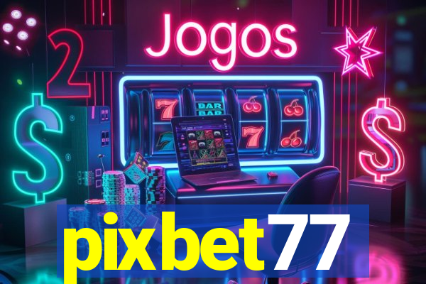 pixbet77