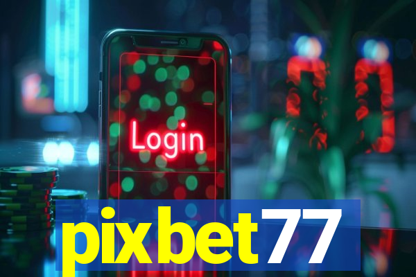 pixbet77