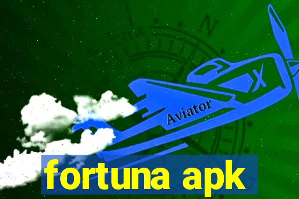 fortuna apk