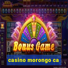 casino morongo ca