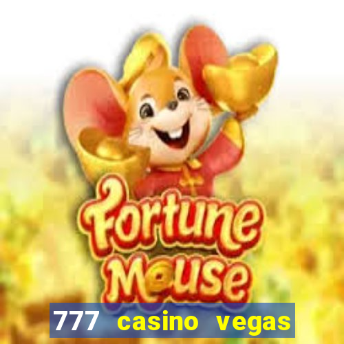 777 casino vegas slots games