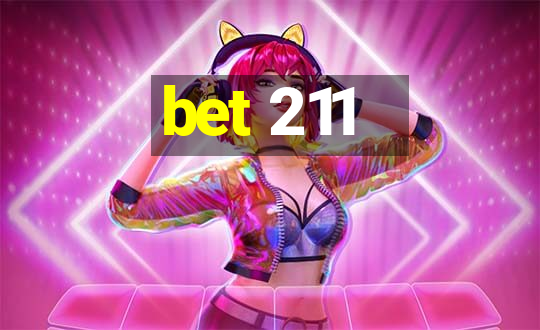 bet 211