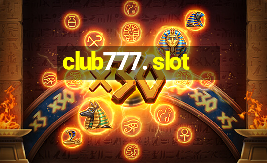 club777. slot