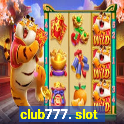 club777. slot