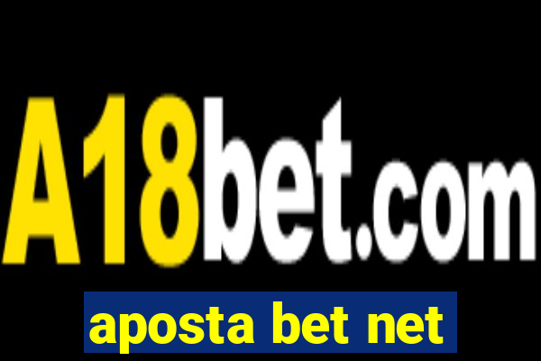 aposta bet net