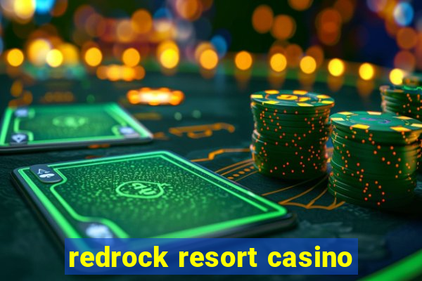 redrock resort casino