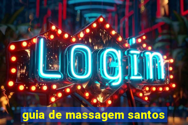 guia de massagem santos