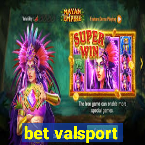 bet valsport