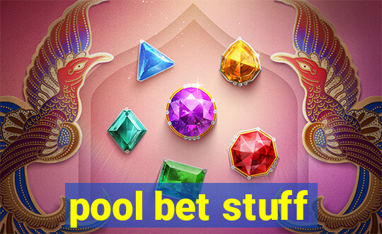 pool bet stuff