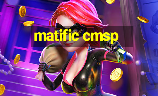 matific cmsp