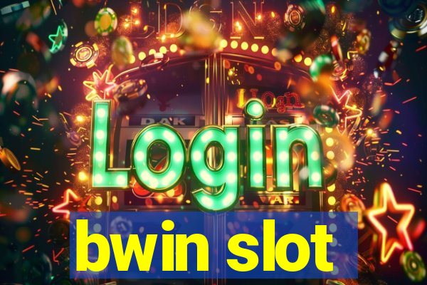 bwin slot