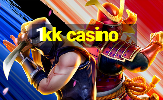 1kk casino