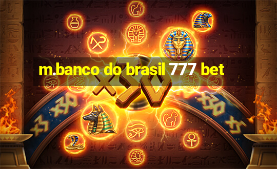 m.banco do brasil 777 bet