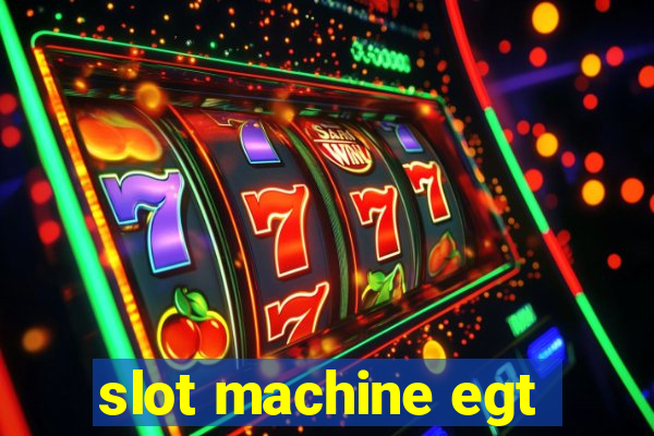 slot machine egt