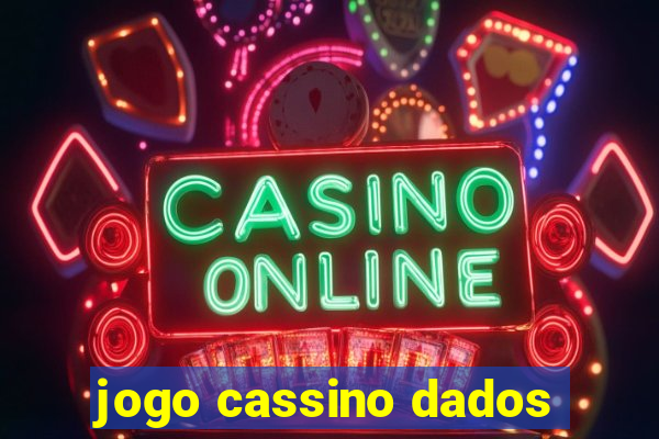 jogo cassino dados