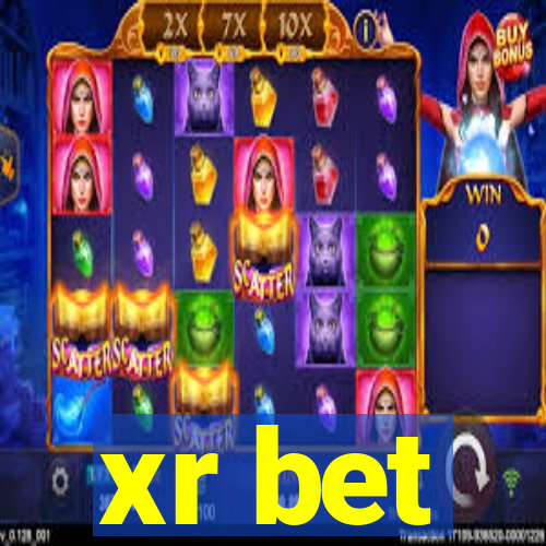 xr bet