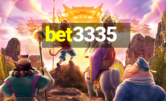 bet3335