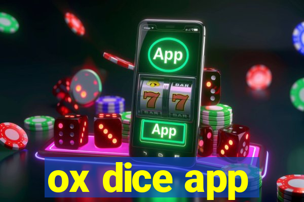 ox dice app