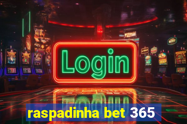 raspadinha bet 365