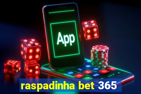 raspadinha bet 365