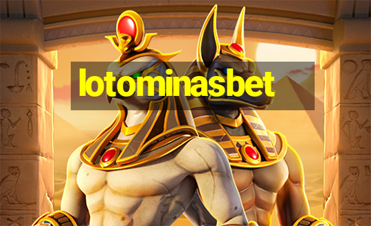 lotominasbet