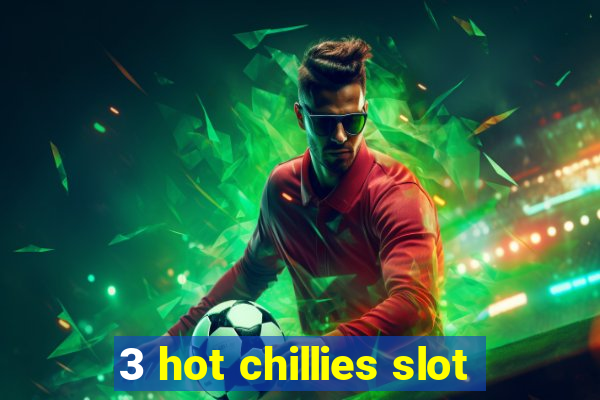 3 hot chillies slot