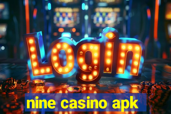 nine casino apk