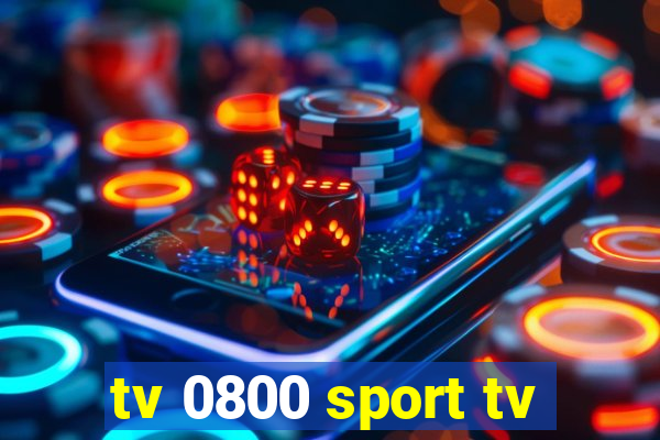 tv 0800 sport tv