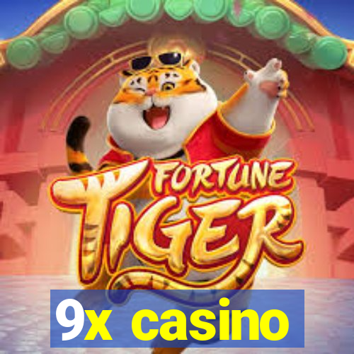 9x casino