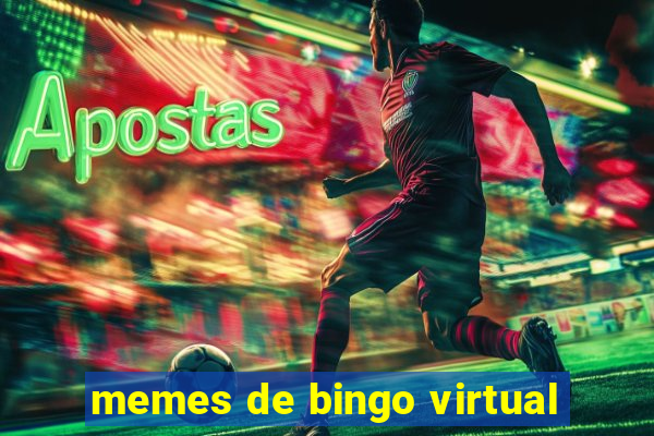 memes de bingo virtual