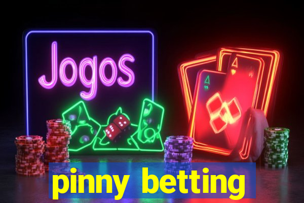 pinny betting