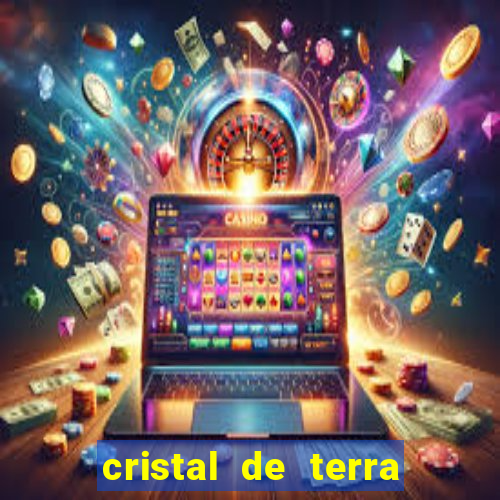 cristal de terra stardew valley