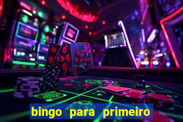 bingo para primeiro dia de aula