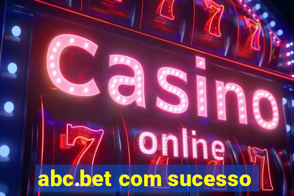 abc.bet com sucesso